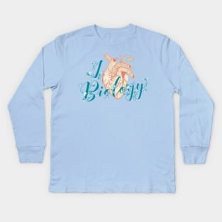 I love Biology Kids Long Sleeve T-Shirt